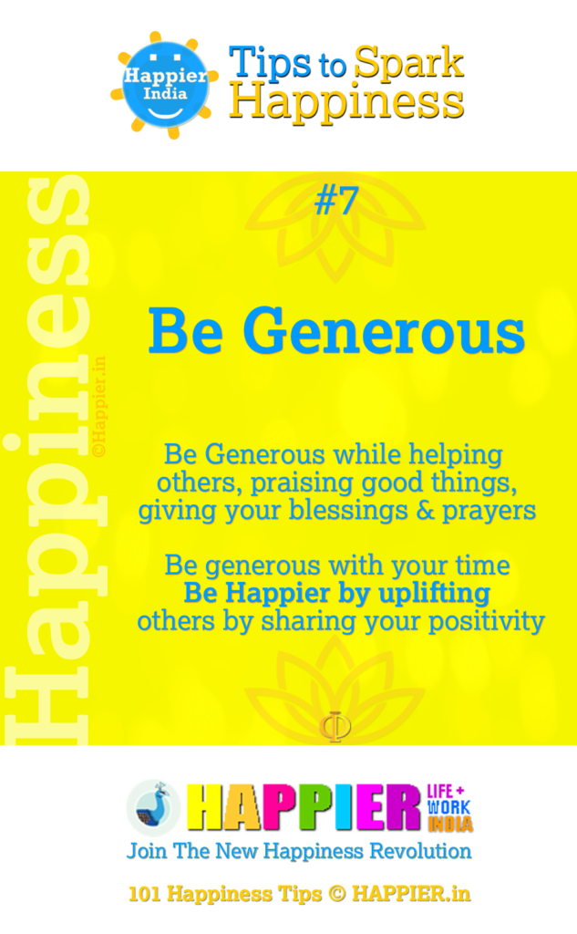 Be Generous | Happiness Tip#7 for Being Happier in Life & Work