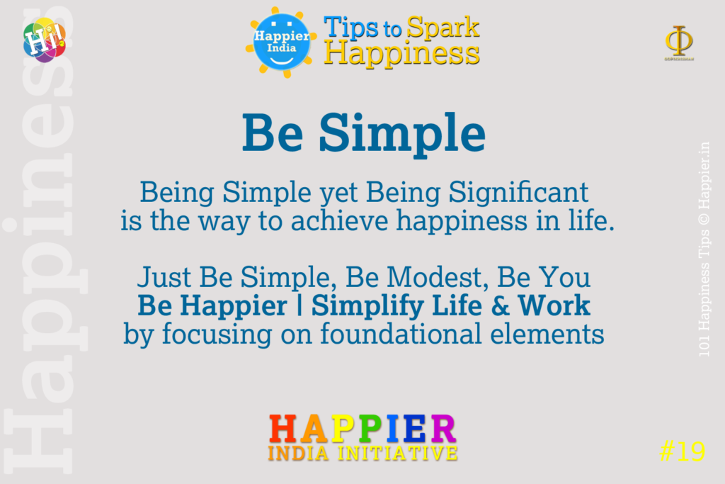 Be Simple 101Happiness Tips to Spark Permanent Happiness in Life & Work