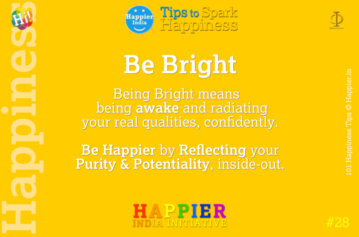 Be Bright | 101 Happiness Tips to Spark Permanent Happiness in Life & Work