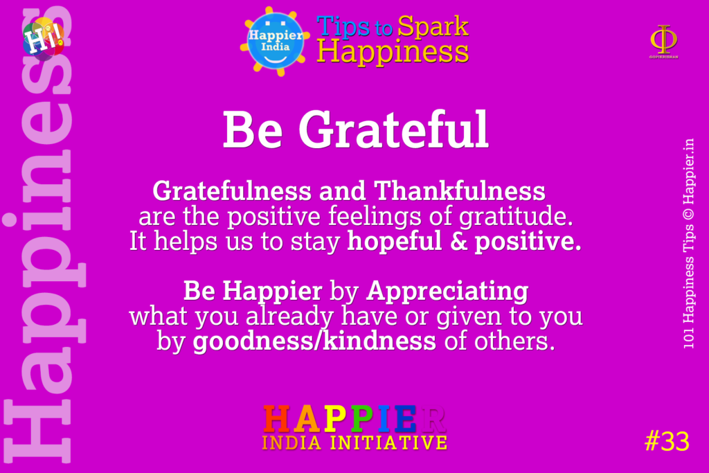Be Grateful | Happiness Tip#33 to Spark Permanent Happiness in Life and Work.
