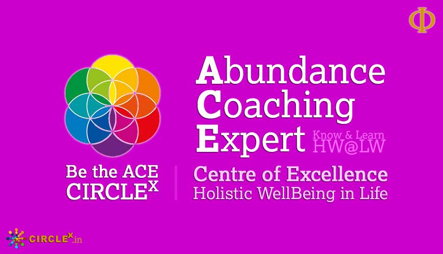 Be The ACE of Your Life Join the ACE Master Training Program HW@LW at https://Ace.CircleX.in