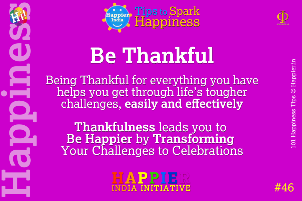 Be Thankful | Happiness Tip #46 to Spark Permanent Happiness in Life & Work