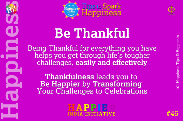 Be Thankful | Happiness Tip #46 to Spark Permanent Happiness in Life & Work