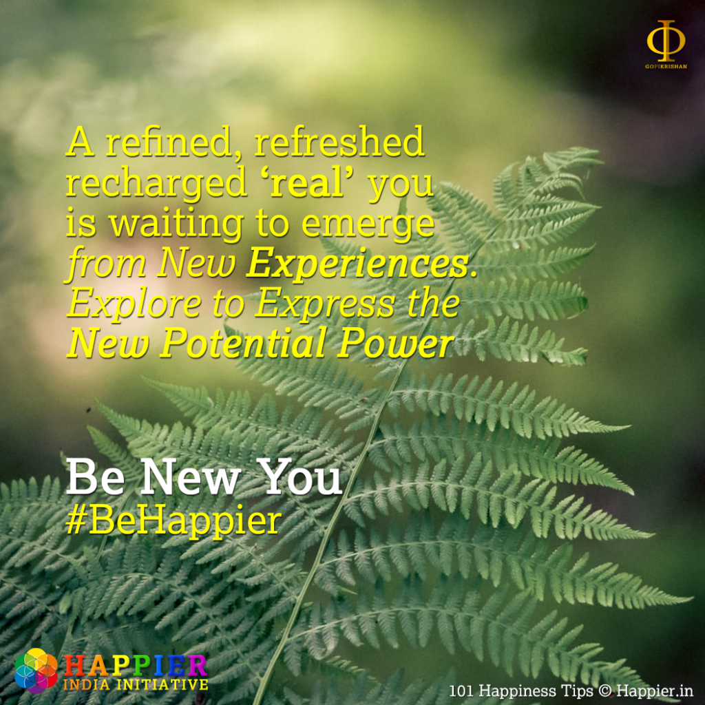 Be New You | Happiness Tip#66 to Spark Permanent Happiness in Life & Work.