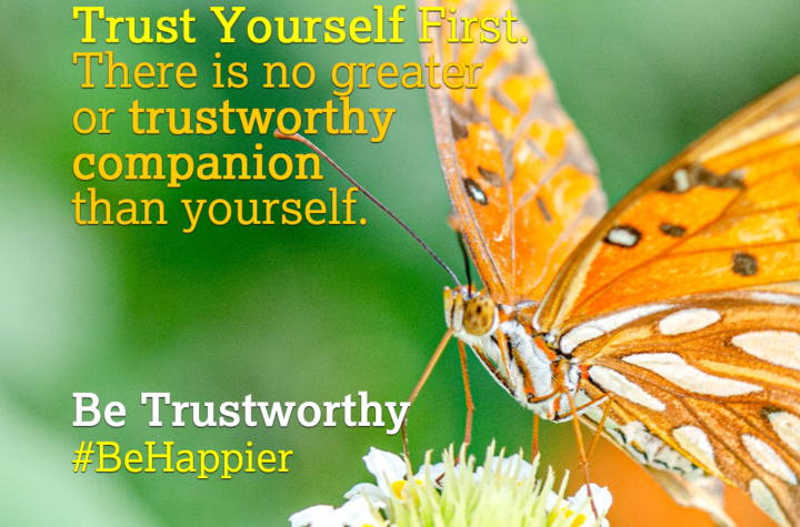 Be Trustworthy | Happiness Tip #98 to Spark Permanent Happiness in Life and Work. Know and Learn more at HAPPIER INDIA.