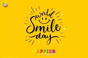 World Smile Day | 7th October 2022 Happier India